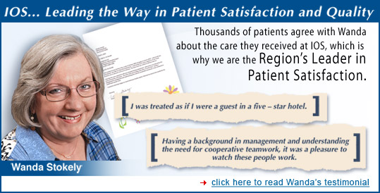 IOS... Leading the Way in Patient Satisfaction and Quality - Click for Wanda's testimonial